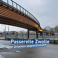 UNGLAUBLICH! Es ist jetzt schon 1 Jahr her, dass wir die Brücke "Passerelle Zwolle" innerhalb von 100 Std über den Zwoll...