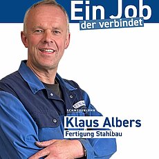 Ein weiteres Gesicht aus unserem Stahlbau - dort bearbeitet Klaus Albers Bauteile, die von der Laser- und Brennanlage ge...