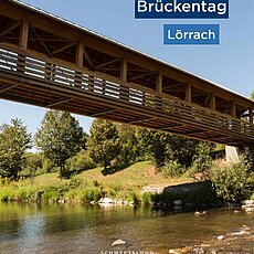 Donnerstag ist Brückentag – und heute befinden wir uns in Lörrach! Im Jahr 2016 entstand hier eine neue Brücke im Zuge e...